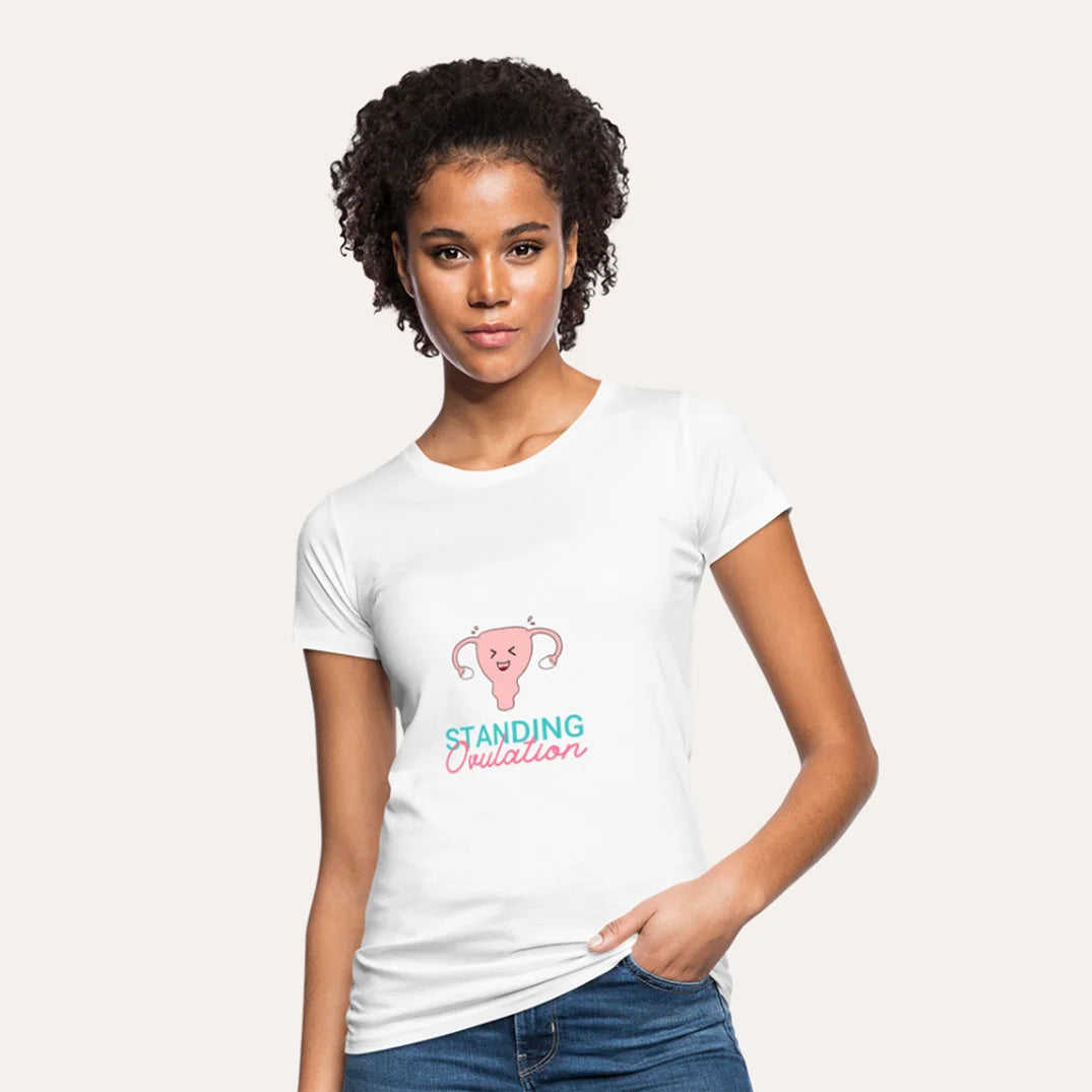 T-Shirt Standing Ovulation